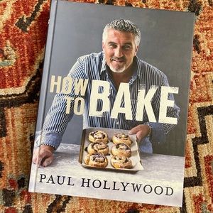 How To Bake by Paul Hollywood cookbook